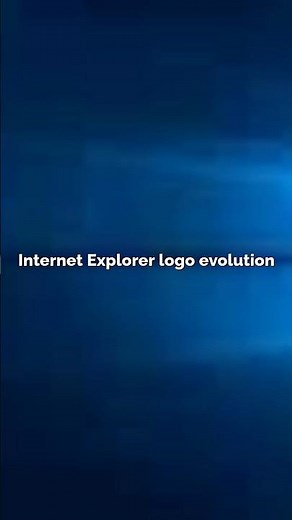 Internet Explorer logo evolution