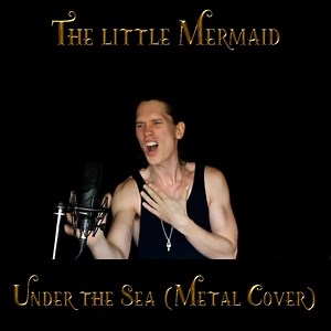 The Little Mermaid - Under the Sea (Metal Cover) @Per Fredrik Pellek Åsly | PelleK