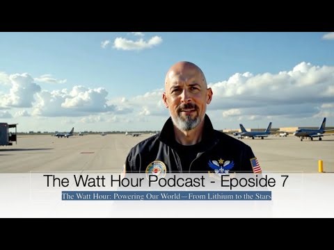 Powering Our World—From Lithium to the Stars | The Watt Hour Episode 7