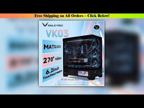 VALKYRIE PC Case VK03 ATX Gaming Desktop 6.2 in Touchscreen Removable 270 Sea View Room Supports