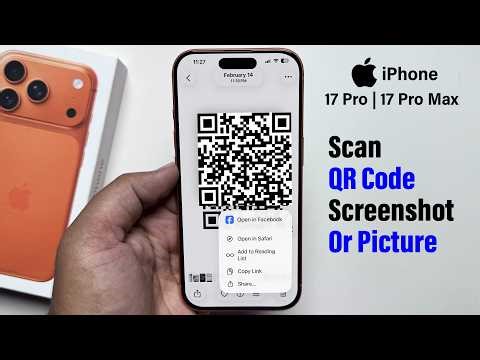 How To Scan QR Code Screenshot Or Picture On iPhone 17 Pro / 17 Pro Max