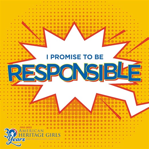 It’s #CreedwordWednesday! Every other week, AHG will share one of the many examples of what being an American Heritage Girl looks like. As stated in our Program Emphases, Girl Members who complete the AHG Program will be Christ-following servant leaders who are honoring, relational, anchored in Christ, and competent. They are women who promise to be responsible. They are women of Integrity. | American Heritage Girls