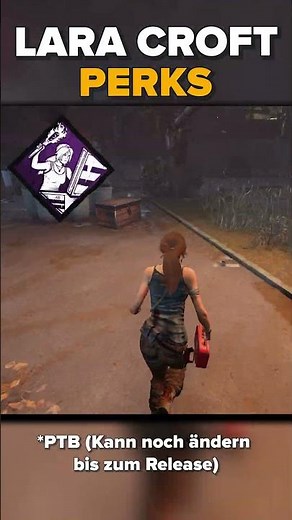 Lara Croft und diese 3 Perks kommen zu Dead by Daylight!