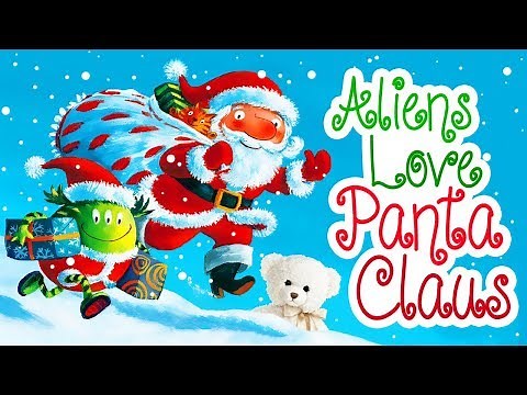 Kids Book Read Aloud | Aliens Love Panta Claus by Claire Freedman | Ms. Becky & Bear's Storytime