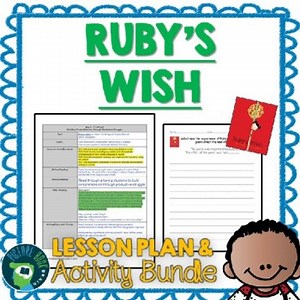 Ruby's Wish by Shirin Yim Bridges Lesson Plan and Google Activities