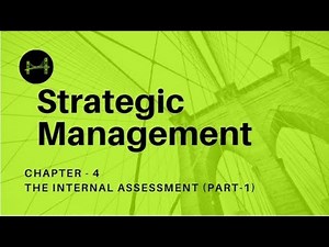 Strategic Management Chapter 4 Part 1