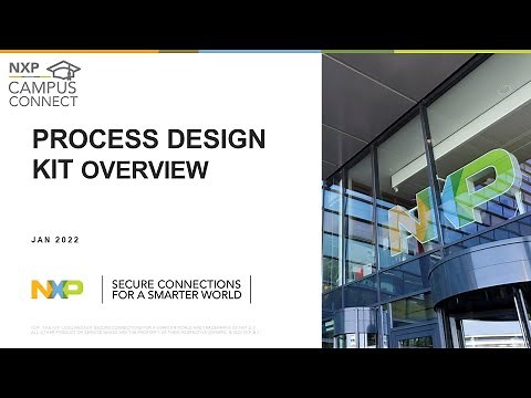 NXP CAMPUS CONNECT 1 Feb 2022 Process Design Kit in VLSI Design Flow