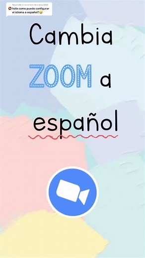 Cómo cambiar el idioma en Zoom fácilmente
