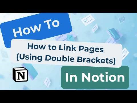 How to Link Pages in Notion Using Double Brackets