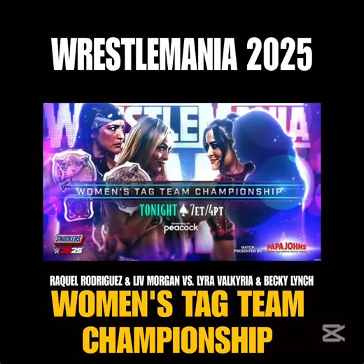WrestleMania 2025: Women's Tag Team Championship Showdown