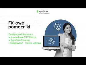 Ewidencja dokumentu sprzedaży w procedurze VAT marża w Symfonii Finanse i Księgowość - marża ujemna