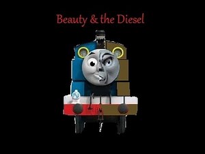 Thomas/Beauty & The Beast Prolouge Parody