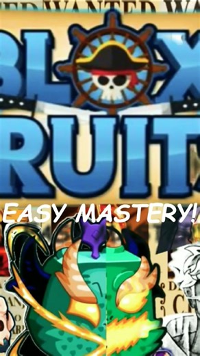 SEA2 EASY MASTERY METHOD. #bloxfruits #roblox #methods