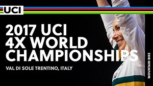 📺 Watch Caroline Buchanan's winning run at the 2017 UCI MTB 4X World Championships🌈in Val di Sole🇮🇹 | UCI Mountain Bike