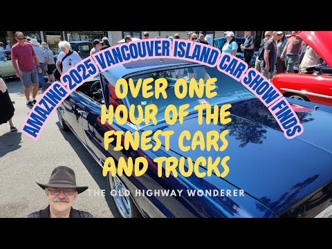 Vancouver Island Epic Car Shows With Shiny Rides!