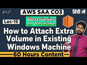 How to attach extra volume in existing windows machine in AWS | Lec-15 | AWS SAA C03 Tutorials