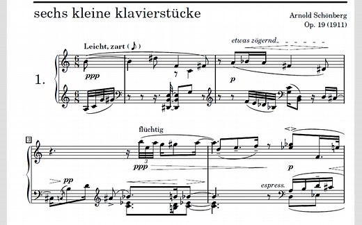 [曲谱同步] Arnold Schoenberg - Sechs Kleine Klavierstücke, Op. 19