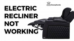 Electric recliner is not working