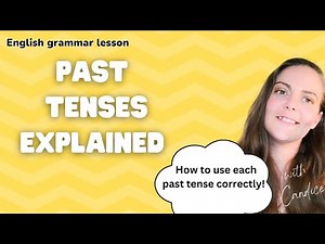 Past Tenses in English: Simple, Continuous, Perfect & Perfect Continuous Explained!