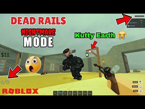 Roblox Dead Rails HARD Nightmare Mode Gameplay With Kutty Earth | Earth Gamer