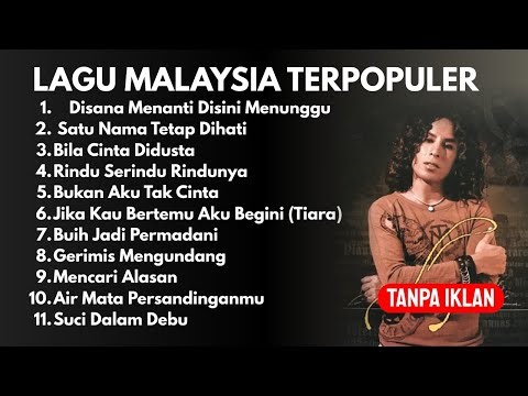 LAGU MALAYSIA PALING POPULER| SLOW ROCK MALAYSIA