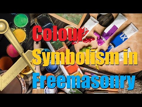 Freemasonry - Colour Symbolism in Freemasonry