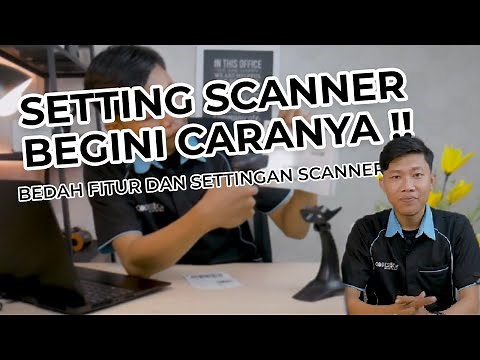 HOW TO SET UP A SCANNER | YOU MUST UNDERSTAND how to set up a scanner using the manual book