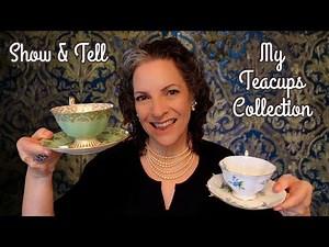 Show and Tell || My Teacup Collection || History of the Teacup - Display and Storage