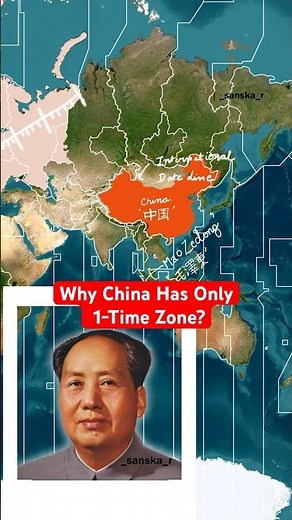 Why China Has Only ONE Time Zone?