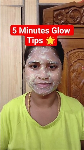 5 minutes-ல வீட்டிலேயே செய்யும் Instant Face Glow Pack 😍Tamil Beauty Tips