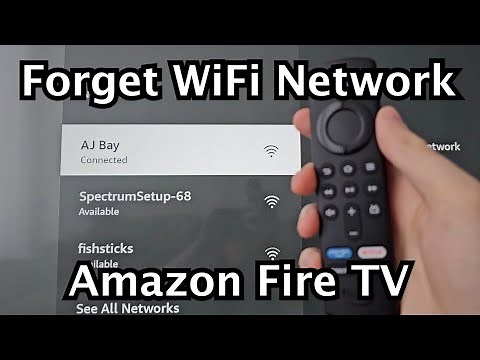 How to Forget WiFi Network on Amazon Fire TV Devices
