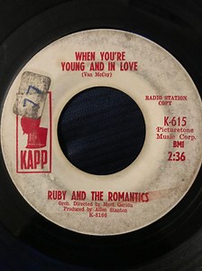 Ruby And The Romantics - When You're Young And In Love / I Cry Alone