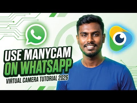How to Use ManyCam on WhatsApp in 2026 | Virtual Camera for WhatsApp!!