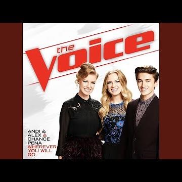Wherever You Will Go (The Voice Performance)