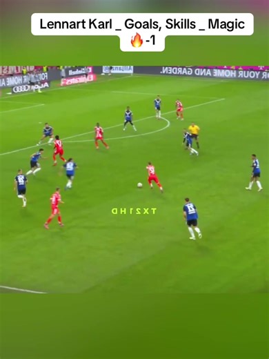 Lennart Karl's Incredible Goals and Skills Showcase