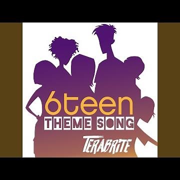 6teen Theme Song