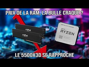 RAM prices: Is the bubble bursting? The 5500X3D is getting closer, the latest news