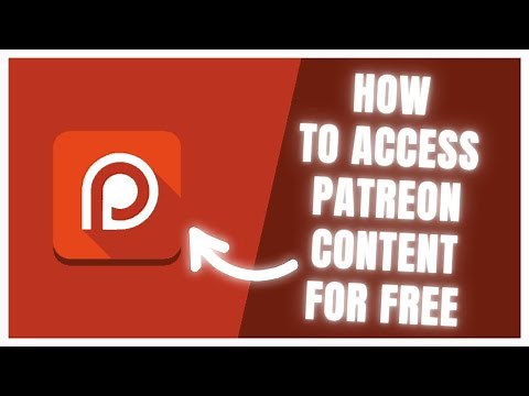 Patreon Contents For FREE In 2024 - Update