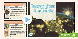 Energy from the Earth PowerPoint