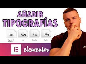 ✅ Cómo AÑADIR FUENTES a ELEMENTOR (WordPress)