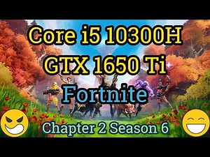 Core i5 10300H + GTX 1650 Ti = FORTNITE [Performance Mode]