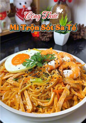Công thức Mì Trộn sốt sa tế siêu siêu ngon nè #vanmonngonbungvi #thomcaybungvi #diepthichnau888 #xuhuong #mitron