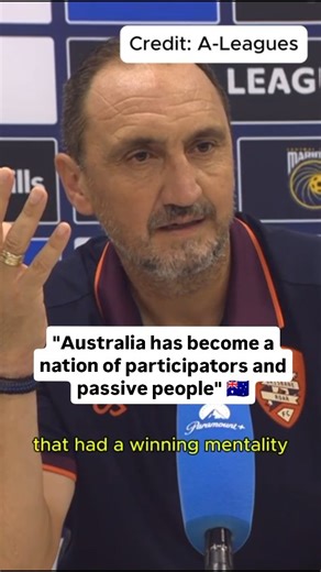 Football360.com.au on Instagram: "🇦🇺🗣️ "We've become a nation of participators... and it all starts at school" An extraordinary press conference moment from Brisbane Roar coach Michael Valkanis. Has Australia lost its winning mentality?"