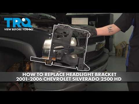 How to Replace Headlight Brackets 2001-2006 Chevrolet Silverado 2500 HD