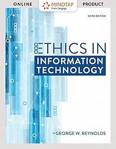 MindTap MIS for Reynolds' Ethics in Information Technology - 6 months - 6th Edition [Online Courseware]