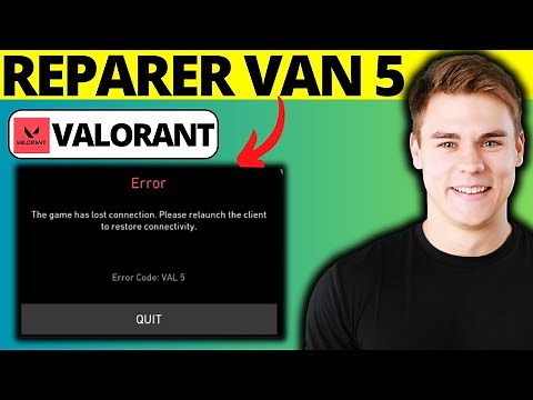 Comment Réparer Le Code D'erreur Valorant Val 5