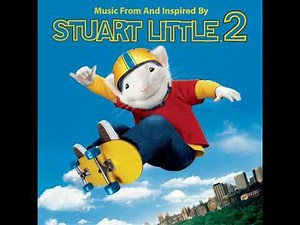 Stuart Little 2 - Silver Lining - Alan Silvestri
