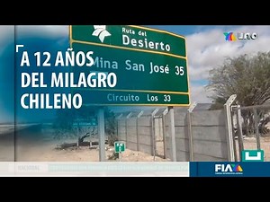 Recordando el milagroso rescate de 33 mineros en Chile en 2010