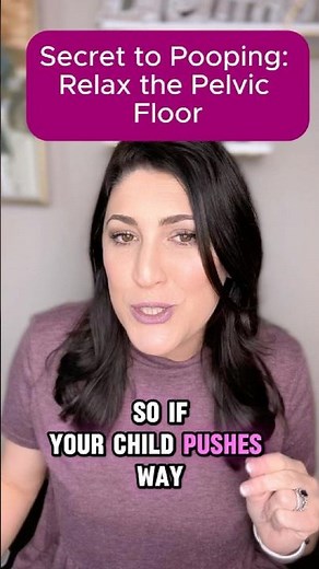 How to help your Child poop: Relaxing the Pelvic Floor!