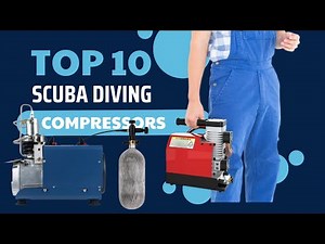Top 10 Best Compressors for Scuba Diving Portable, Affordable, and High Pressure Options for Any Bud